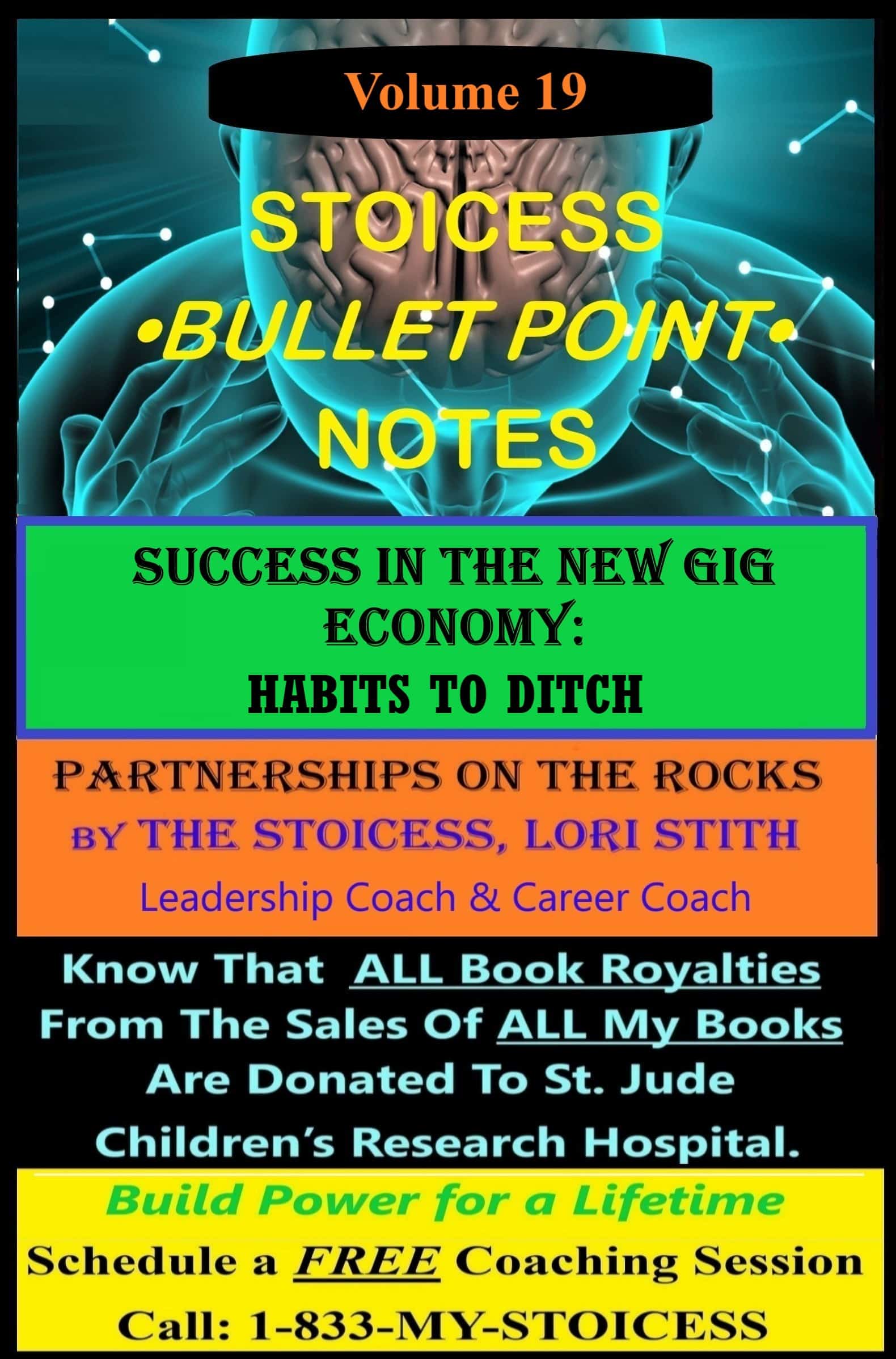 Success in the New Gig Economy - Habits to Ditch: Partnerships on the Rocks Volume 19